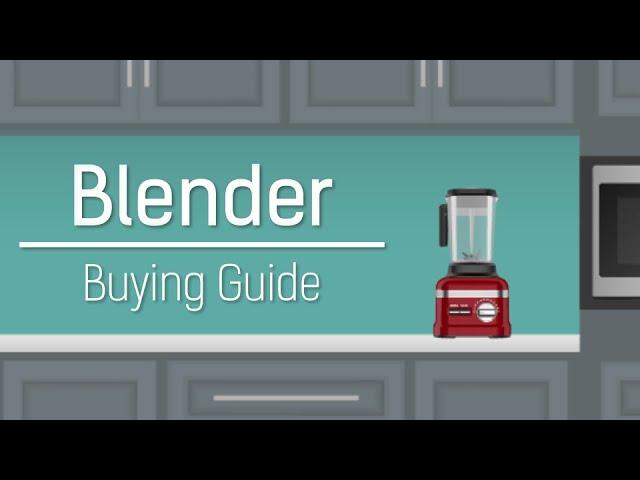 How To Pick A Blender