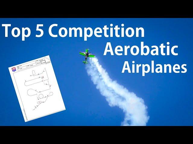 Top 5 Aerobatic Airplanes for Competitions