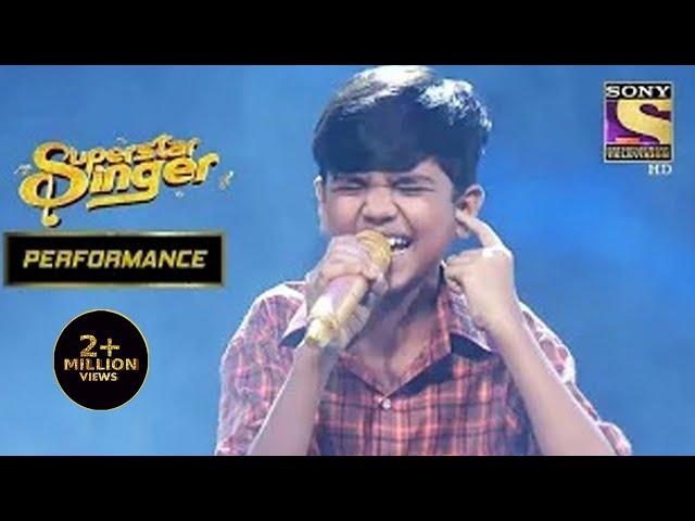 'Afreen Afreen' पर Mani ने दिया एक बेहतरीन Performance | Superstar Singer Season 2