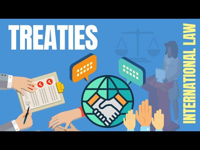 Treaty Convention,  International Law Vienna Convention on the Law of Treaties explained