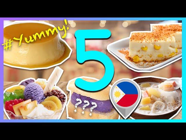 Top 5 Filipino Dessert: 5 Popular Desserts in the Philippines