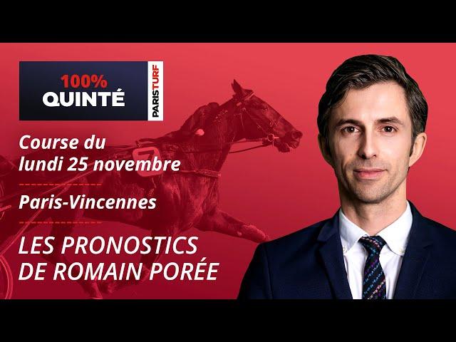 Pronostics Quinté PMU - 100% Quinté du Lundi 25 novembre à Paris-Vincennes