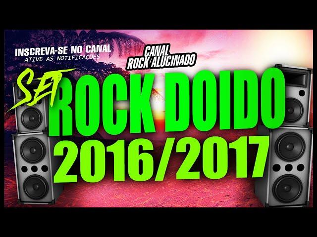 SET ROCK DOIDO (2016 2017) - DJ NEY REVOLUTION