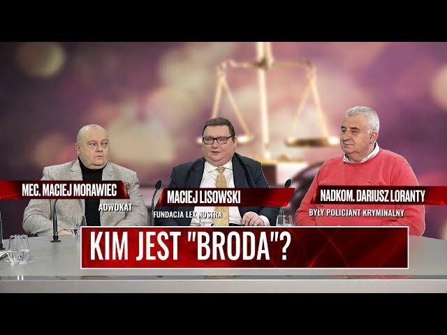 KIM JEST "BRODA"?