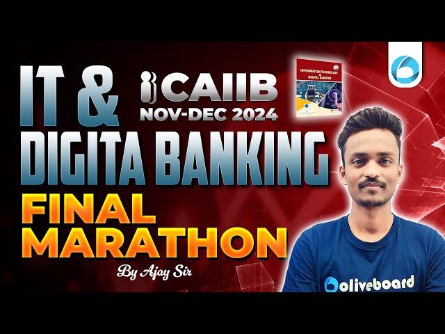 CAIIB IT and Digital Banking Final Marathon For CAIIB 2024 | CAIIB IT and Digital Banking Marathon