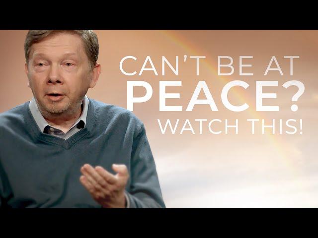 The Secret to Achieve Real Inner Peace | Eckhart Tolle