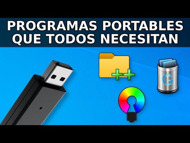 Programas Portables y Gratis ¡MUY ÚTILES!