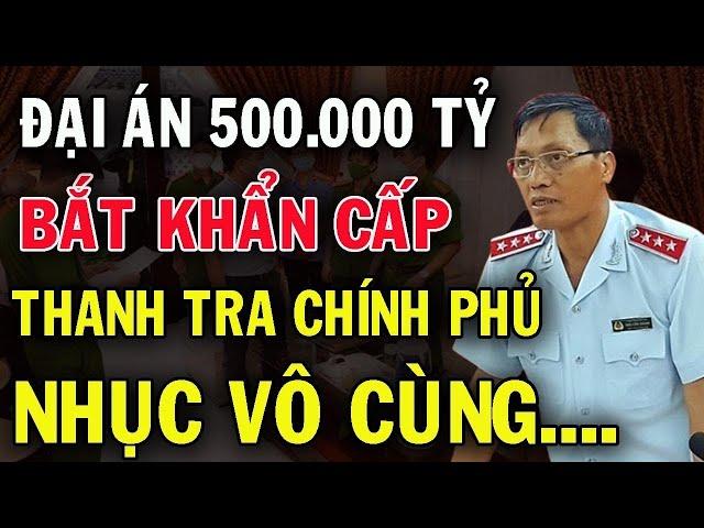 Tổng bí thư Tô Lâm đốt lò hết công xuất: Bắt Khẩn Cấp Thanh Tra Chính Phủ Ngô Văn Khánh #haysongkhac