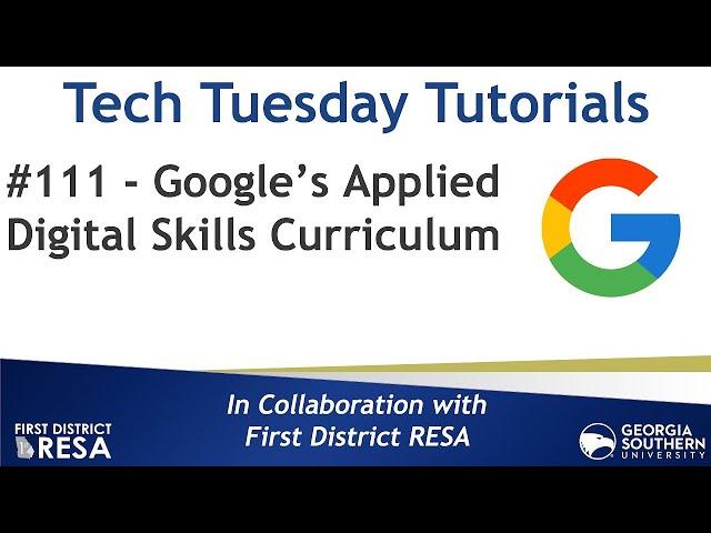 Tech Tuesday #111   Google’s Applied Digital Skills