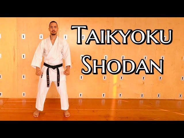 Taikyoku Shodan | Shotokan Karate Kata