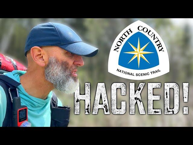 North Country Trail Hacked!