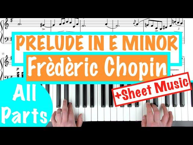 How to play PRELUDE IN E MINOR - Frédéric Chopin (Op.28 No.4) Piano Tutorial Lesson