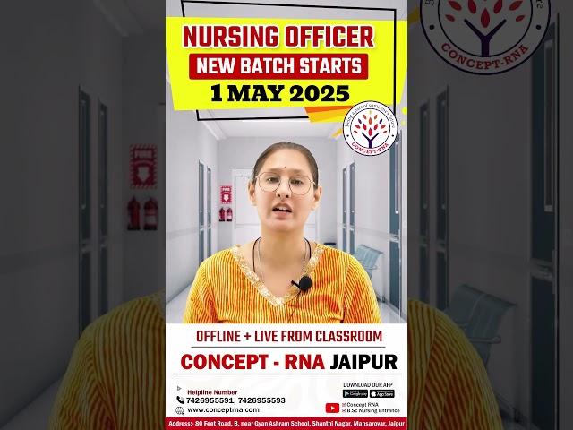 Nursing Officer New Batch Start | 1 May 2025 | Concept-RNA | New Batch