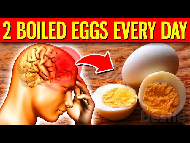 What Happens When You Eat 2 Boiled Eggs Every Day