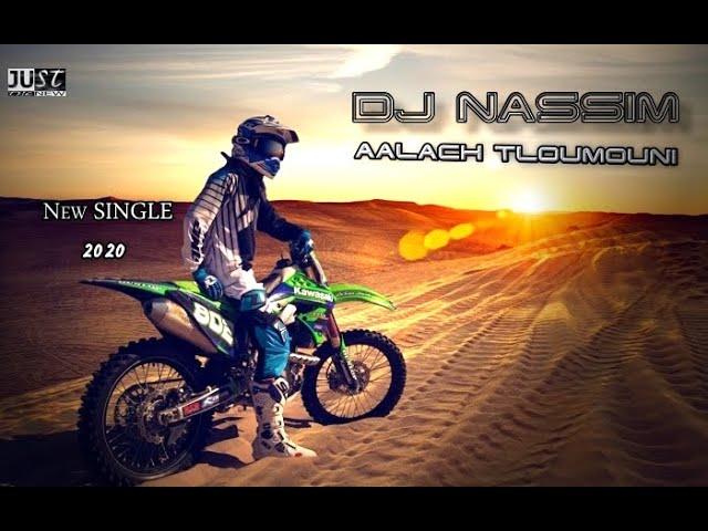 Dj nassim - Aalach tloumouni علاش تلوموني(tribute to ahmed wahbi & cheb khaled) reloaded