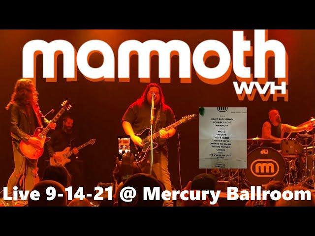 MAMMOTH WVH Live @ Mercury Ballroom FULL CONCERT 9-14-21 Louisville KY 60fps