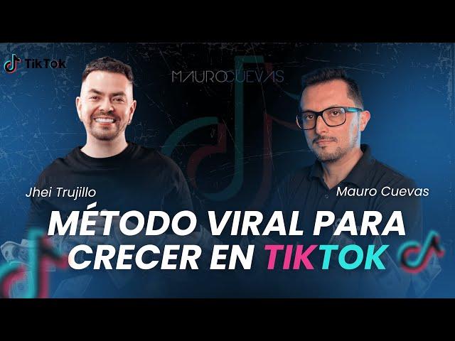 Método viral para crecer en TIK TOK con Jhei Trujillo 