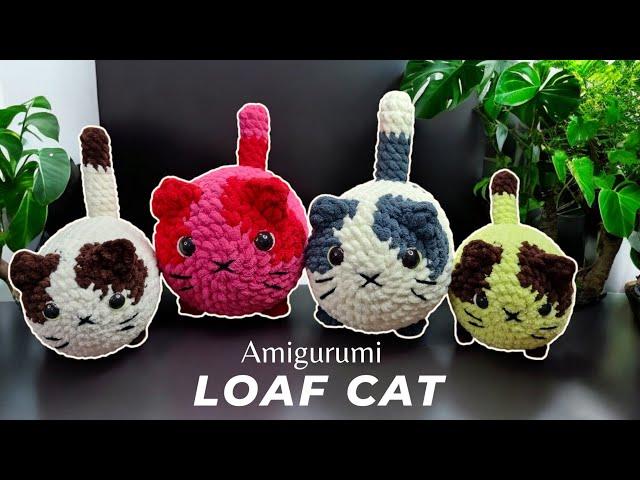 AMIGURUMI LOAF CAT I HOW TO CROCHET A LOAF CAT EASY TUTORIAL I CROCHET CAT PATTERN