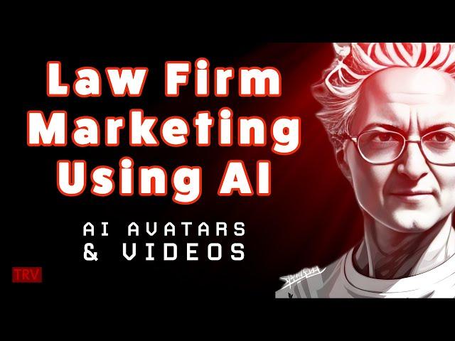 Law Firm Marketing Using AI: How to Use AI to Generate Professional Video Content. (heygen.com)