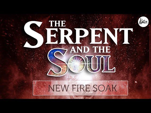 New Fire Soak from The Serpent & The Soul // Katie Souza