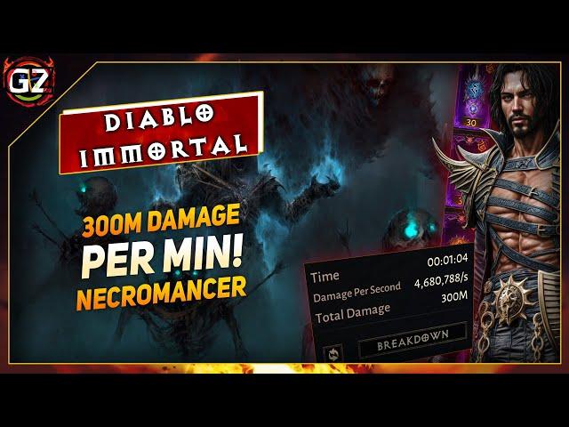 300 Million Per Minute - Necromancer Build | Diablo Immortal