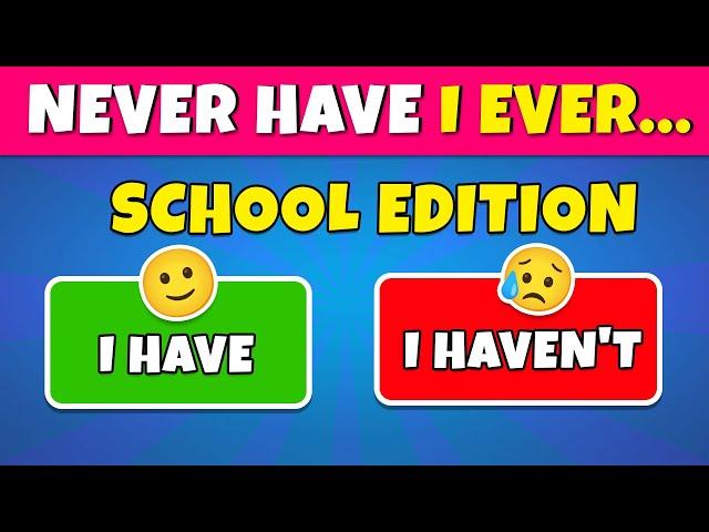 Never Have I Ever… School Edition  Quiz Rainbow