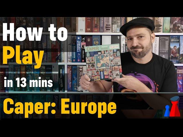 How to play Caper Europe board game - Full teach + Visuals - Peaky Boardgamer