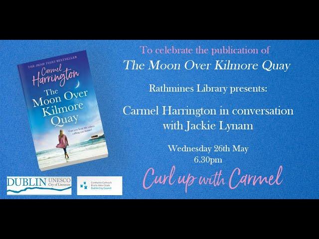 Carmel Harrington In Conversation with Jackie Lynam for Dublin City Libraries