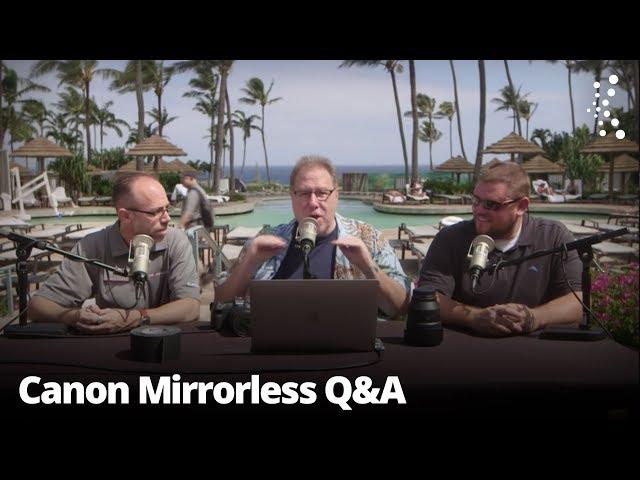 Canon EOS R Mirrorless Camera with Scott Kelby | The Grid: Episode 349