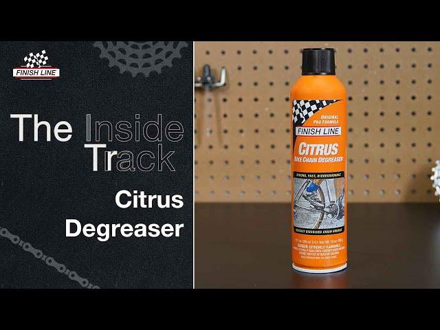 Citrus Bike Degreaser | Finish Line : The Inside Track