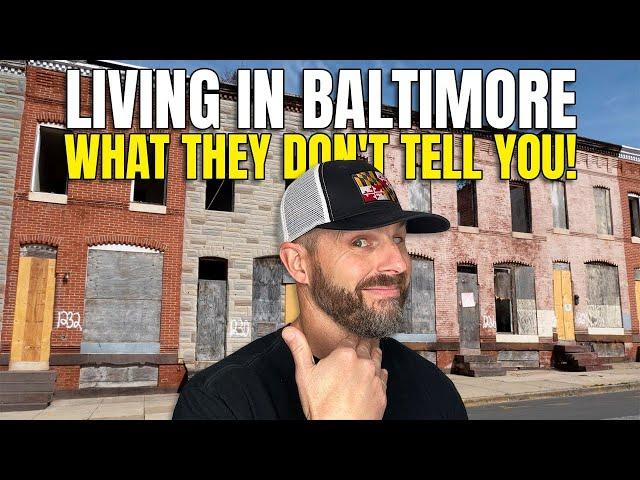 The WORST THINGS about living in Baltimore will surprise YOU!