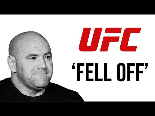 Is The UFC Really Falling Off?