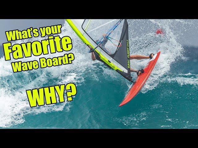 What's your favourite Wave board? ...why?