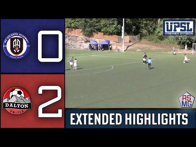 Extended Highlights | FC Atlanta v. Dalton United FC | September 7,2024