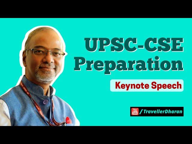 UPSC-CSE Preparation | keynote | Sridharan Madhusudhanan | Indian Foreign Service | IFS