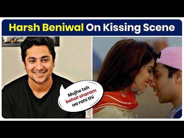 Harsh Beniwal Shared His Experience Of His Kissing Scene || Best of RealTalk