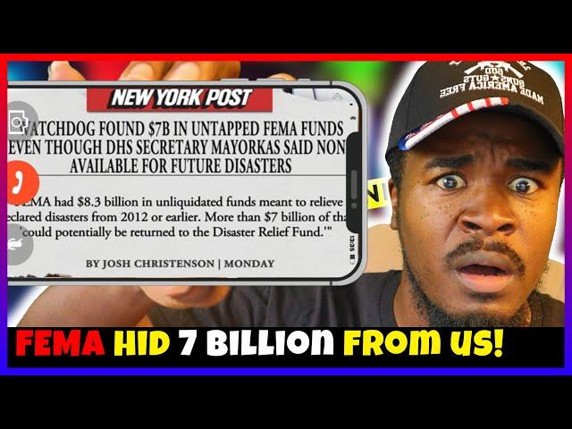 Breaking! FEMA deceives the American people HIDING 7 BILLION dollars that can be used for disasters!