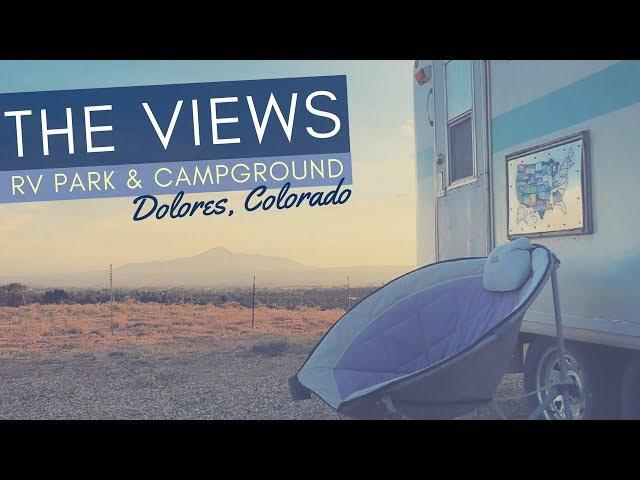 The Views RV Park & Campground in Dolores, Colorado  Full Time RV Living & Camping   Mesa Verde