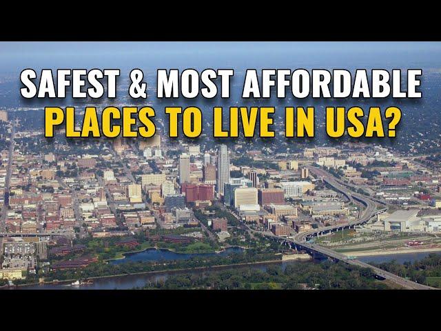 10 Safest and Most Affordable Places to Live in the United States 2024