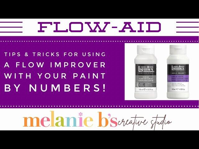 Flow-Aid for Paint by Numbers PBN Q&A | Technique Tuesday | How To Use Flow Aid or Flow Improver