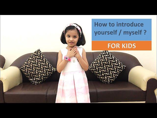 Introduce yourself in English for kids | Speech on myself  FOR KIDS