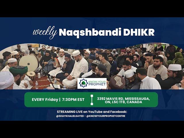 Weekly Suhbbah and Naqshbandi Zikrullah Circle - Toronto