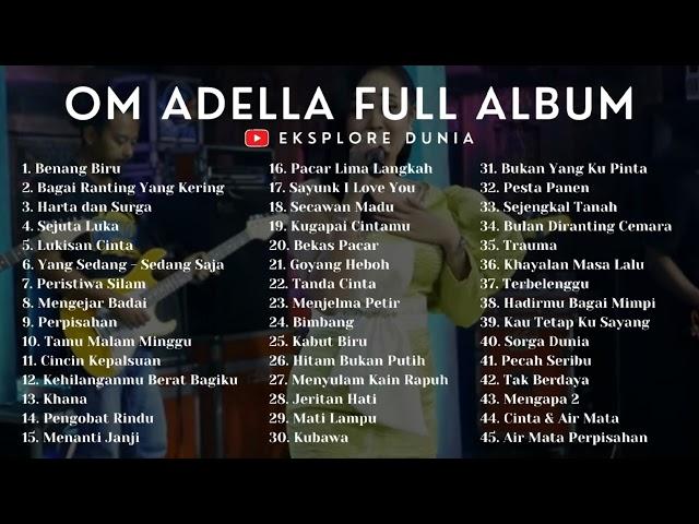 OM Adella Full Lagu Terbaik 2023