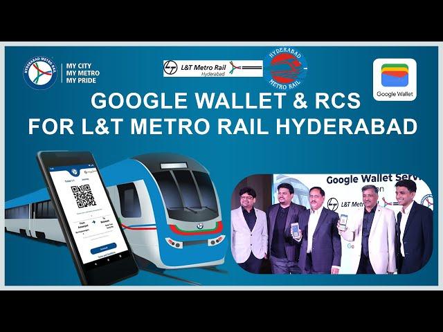 Digital Payment Revolution | Google Wallet & RCS For L&T Metro Rail Hyderabad