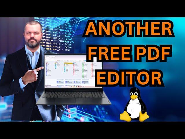 Another Free PDF Editor. Windows, Mac, and Linux