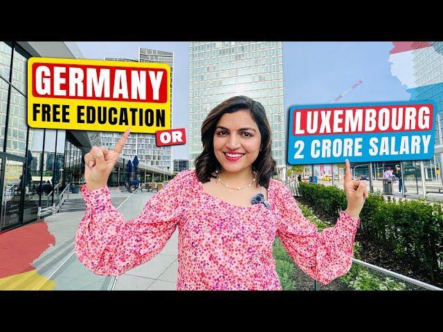 Germany VS Luxembourg | Strongest Economy VS Richest Country | Which Country Is Better For Expats ?