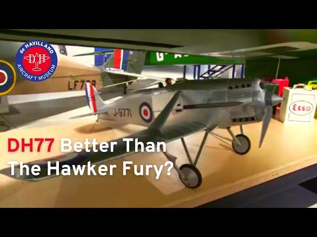 DH77 - better than the Hawker Fury?