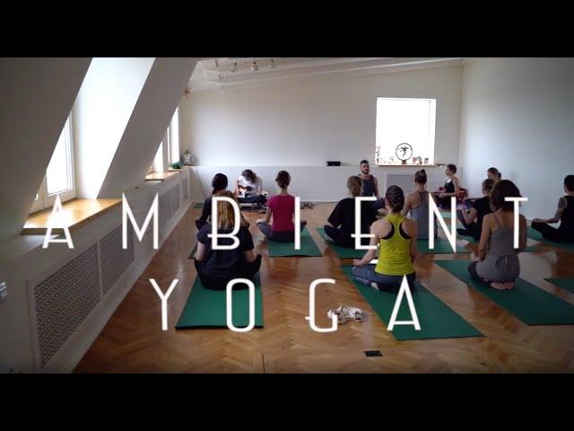 Ambient Yoga | Медитация в движении | Йога в Санкт-Петербурге