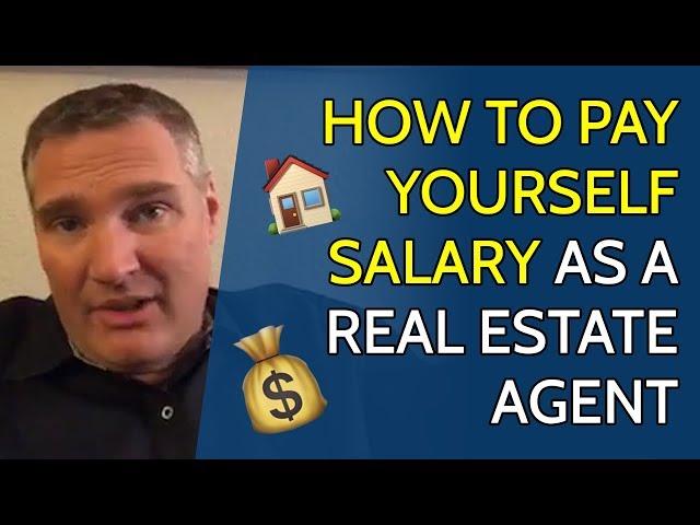 Greg Luther // How to pay yourself salary as a real estate agent.