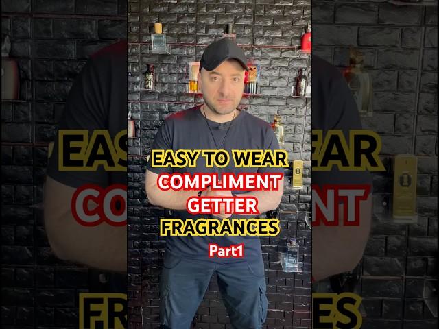 Easy to Wear Compliment Getter Fragrances Colognes | Part 1
